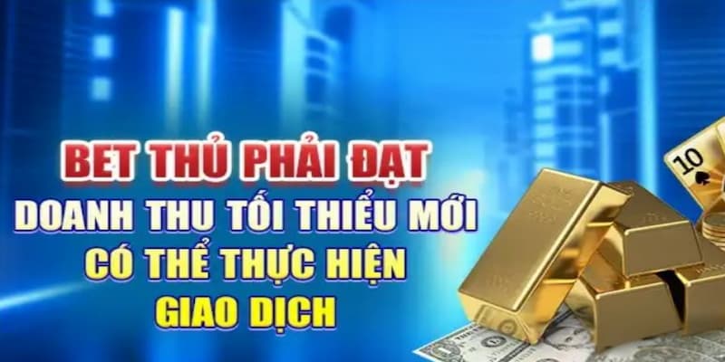 Điều kiện khi tham gia rút tiền KM88